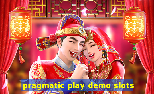 pragmatic play demo slots